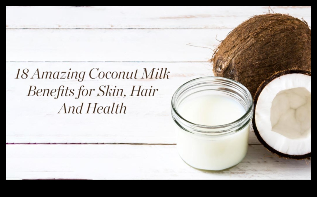Pur și sănătos Multe beneficii ale laptelui de cocos 3 Pur și sănătos: Savurând esența bunătății laptelui de cocos